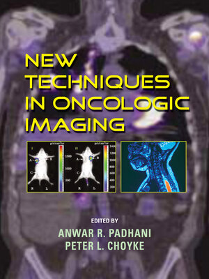 cover image of New Techniques in Oncologic Imaging